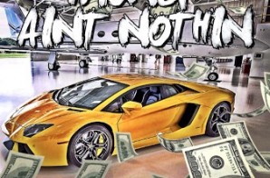 R. Fox – Money Ain’t Nothin Ft. Maino & Ron Browz