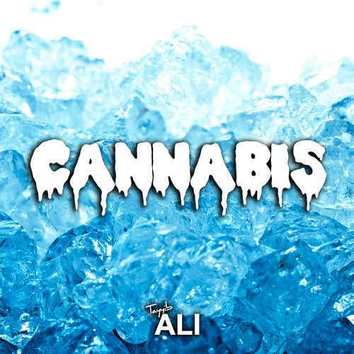 Tayyib_Ali_Cannabis  Tayyib Ali - Cannabis 
