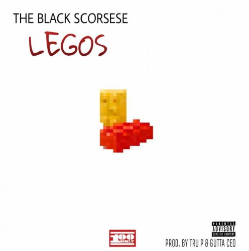 The-Black-Scorsese-Legos-Produced-by-Tru-P-and-Gutta-CEO-496x500 The Black Scorsese - Legos (Produced By Tru P & Gutta CEO)  