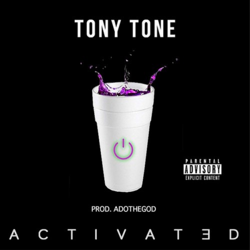 Tony-Tone-Activated-1-500x500 Tony Tone - Activated  