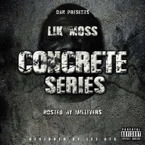 Various_Artists_Lik_Moss_-_Concrete_Series_Vol_1-front-large Lik Moss - Concrete Series Vol. 1 (Mixtape)  