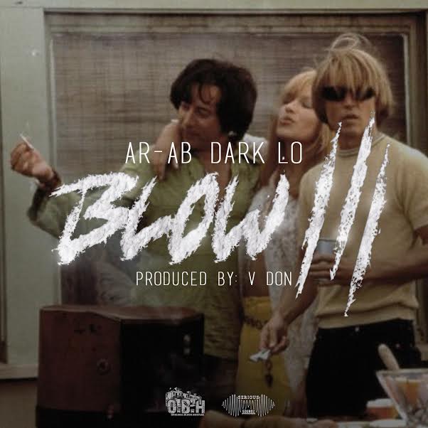 ar-ab-x-dark-lo-blow-3-HHS1987-2014 AR-AB x Dark Lo - Blow 3  