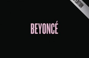Beyoncé – BEYONCÉ: Platinum Edition (Album Stream)