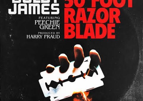 Boldy James – 50 Foot Razor Blade (Prod. by Harry Fraud)