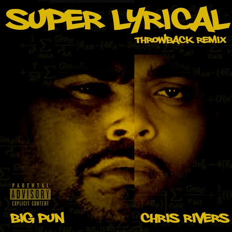 chris-rivers-pun-super Chris Rivers - Super Lyrical 