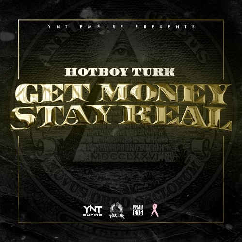 cover Turk - Get Money Stay Real (Mixtape)  
