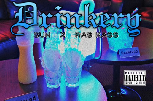 Sun – Drinkery Ft. Ras Kass