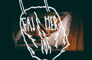 Father – Spoil You Rotten