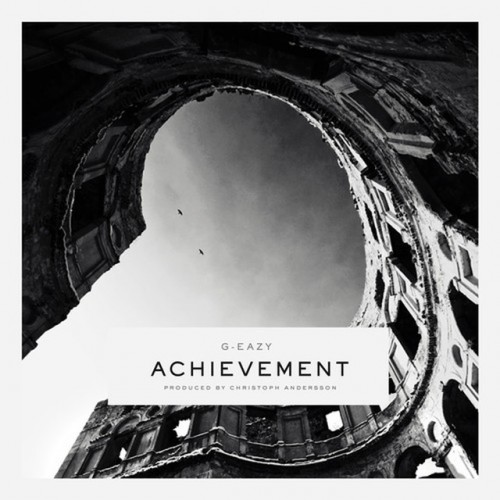 g-eazy-achievement-1-500x500 G-Eazy - Achievement  