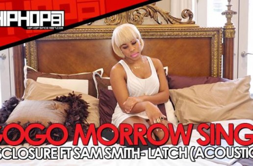 GoGo Morrow Covers Disclosure & Sam Smith “Latch” (Acoustic) (Video)