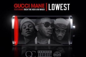 Gucci Mane x OG Maco x Rich The Kid – Lowest