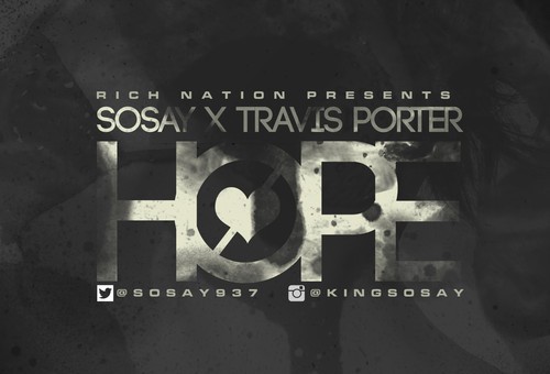 Sosay – Hope Ft. Travis Porter