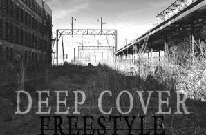CRMC – Deep Cover Freestyle