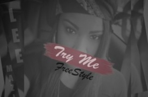 Lee Mazin – Try Me Freestyle