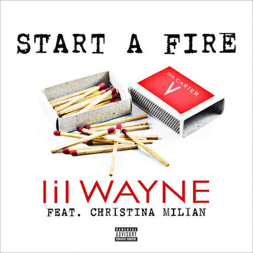 lil-wayne-start-a-fire-ft-christina-milian-HHS1987-2014 Lil Wayne – Start A Fire Ft Christina Milian  