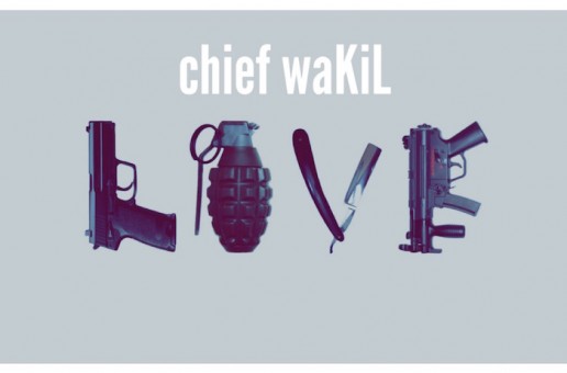 chief waKiL – LOVE