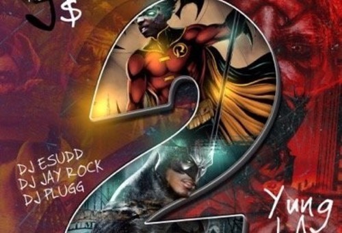 J Money & Yung LA – Batman & Robin 2 (Mixtape)