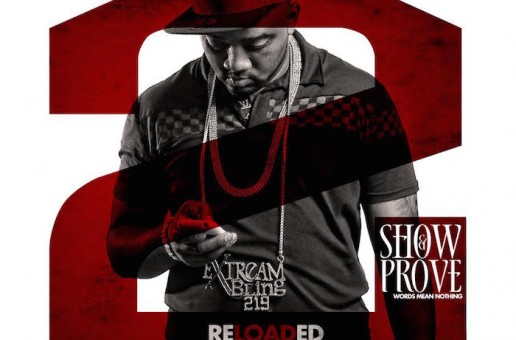 Extream Bling – Show & Prove 2 (Mixtape)