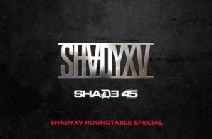 Eminem & Paul Rosenberg Discuss SHADYXV At The Roundtable (Video)