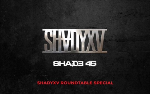 Eminem & Paul Rosenberg Discuss SHADYXV At The Roundtable (Video)