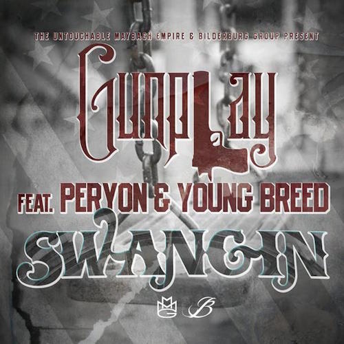 swanging Gunplay - Swangin Ft. Peryon & Young Breed  
