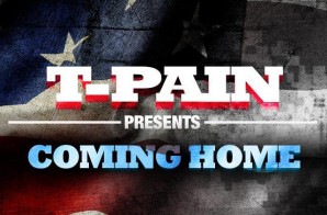 T-Pain – Coming Home