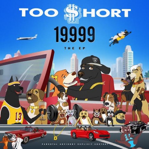 too-short-1999-the-ep-500x500 Too $hort - 19,999 The EP  