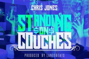 Chris Jones – Standing On Couches