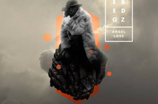 Ebedoz – Angel Love