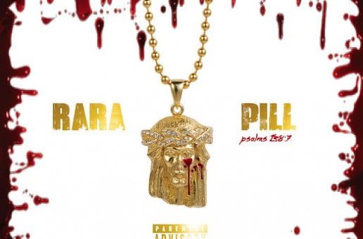 Rara x Pill – Psalms 138:7 (HHS1987 Premiere)