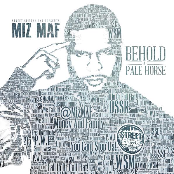 unnamed-314 Miz MAF - Behold A Pale Horse (EP)  