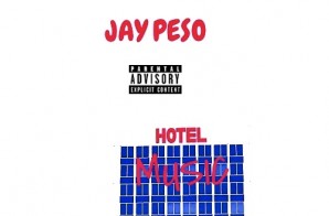 Jay Peso – Hotel Music