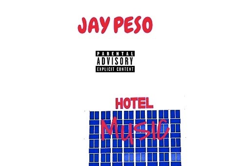 Jay Peso – Hotel Music