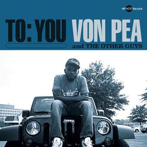 von-pea-the-other-guys-to-you-cover Von Pea & The Other Guys - To:You (EP Stream)  