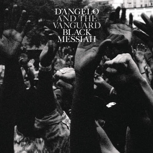 3FOEADq D’Angelo & The Vanguard – Black Messiah LP (Album Stream)  
