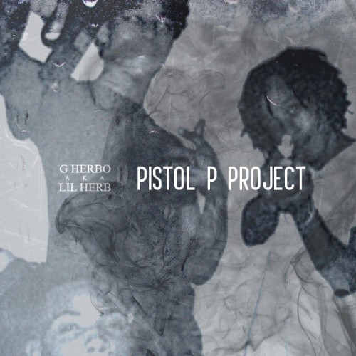 6Y3pedb-500x500 Lil Herb - Pistol P Project (Mixtape)  