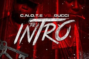Gucci Mane – C.N.O.T.E. Vs. Gucci Intro