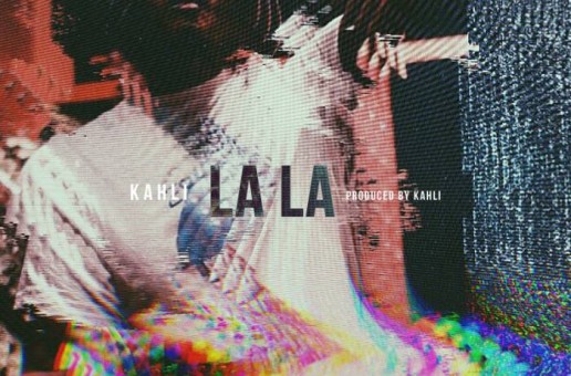 Kahli – La La