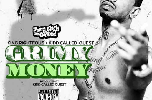 Kidd Called Quest – Grimy Money Ft. King Righteous