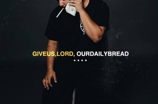 Nessly – Give Us, Lord, Our Daily Bread EP (Album Stream)