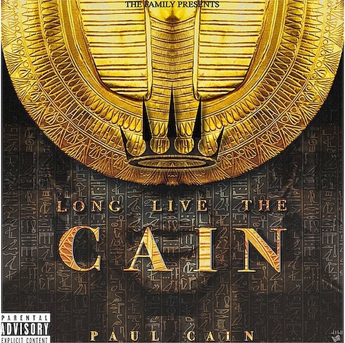 Paul_Cain_Long_Live_The_Cain Paul Cain - Long Live The Cain (Mixtape)  