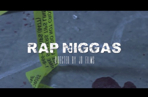 Dew Baby, Nooney & P Wild – Rap Niggas (Video)