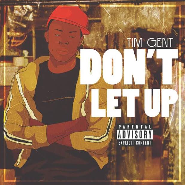 Tim-Gent-Dont-Let-Up Tim Gent - Don't Let Up 