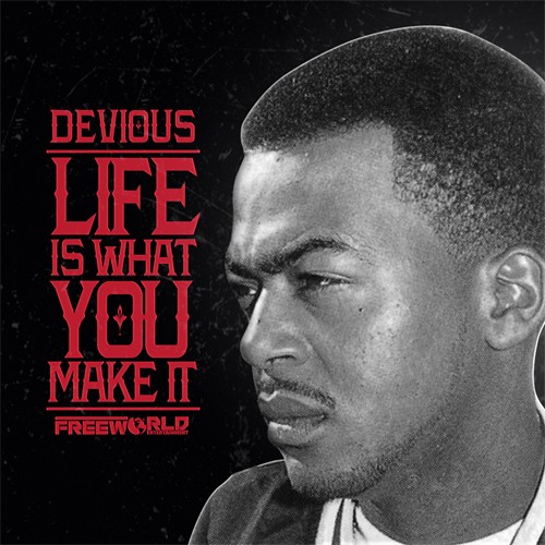cover1 Devious - Life Is What You Make It (Mixtape)  