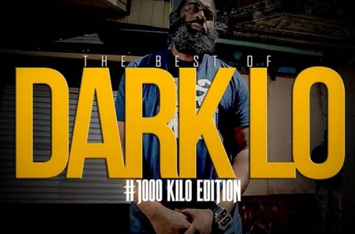 Dark Lo – The Best Of Dark Lo (Hosted by DJ One Touch) (Mixtape)