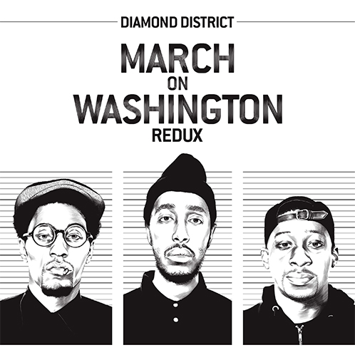 diamond-district-march-on-wash-redux Diamond District - Ain't Over (Black Milk Remix)  