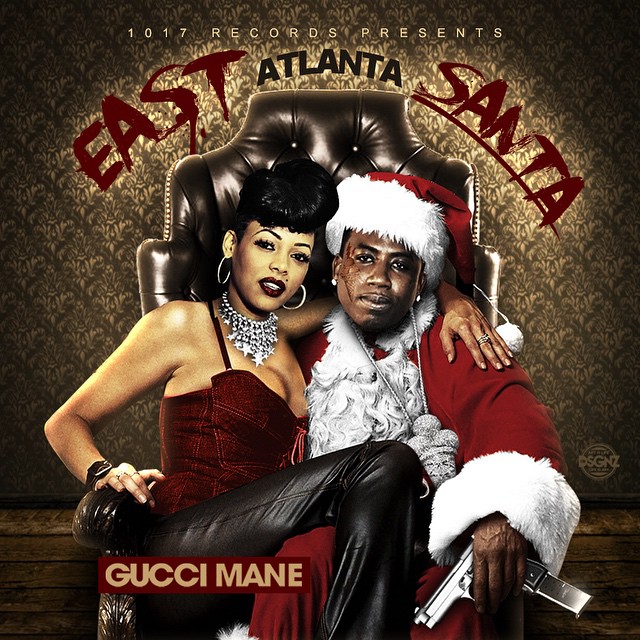 east-atlanta-santa Gucci Mane - East Atlanta Santa (Artwork)  