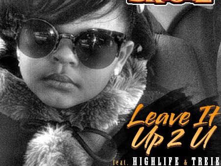 Brickz (Ft. Highlife & Treie) – Leave It Up 2 U! (Prod. By @POINTGUARDENT)