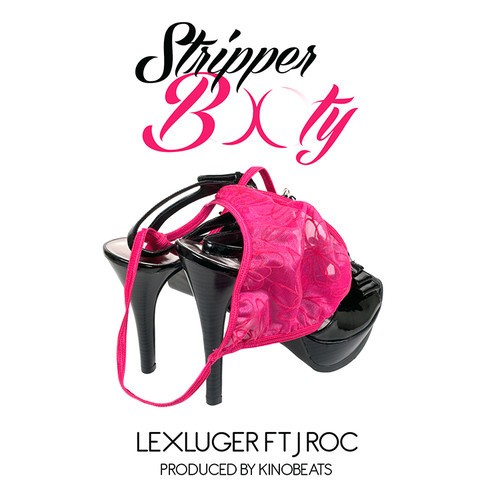 lex-luger-stripper-booty-500x500 Lex Luger (Ft. J Roc) - Stripper Booty (Prod. By @KinoBeats)  