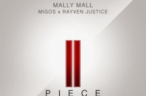 Mally Mall – II Piece Ft. Migos & Rayven Justice